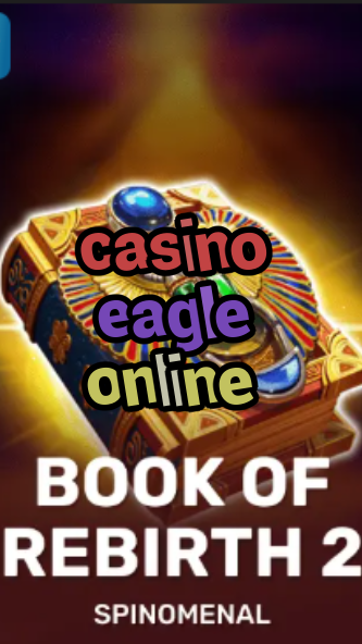 casino eagle online-trdjkmsxjksdss.com